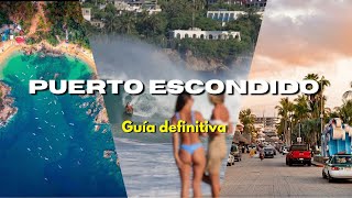 PUERTO ESCONDIDO OAXACA 🇲🇽 what to do, where to go, costs and where to stay? | ultimate guide