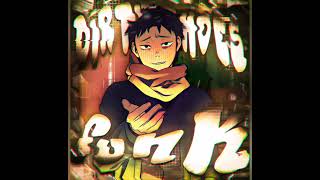 Dirty Shoes Funk extremely Slowed