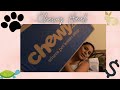 CHEWY HAUL- MY MONTHLY PET FOOD BILL FOR 9 ANIMALS