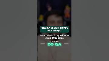 Precisa de certificado pra ser QA?| #shorts #qa #testesdesoftware