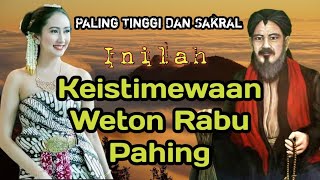 Luar biasa !! inilah keistimewaan weton Rabu pahing