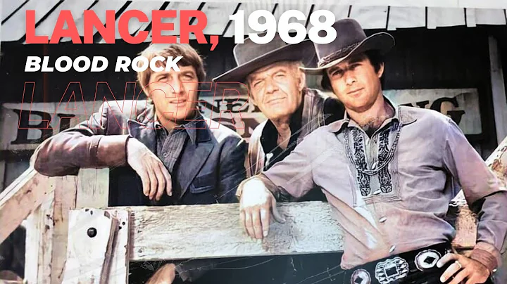 James Stacy, Full Episode, Blood Rock, Lancer, 1968