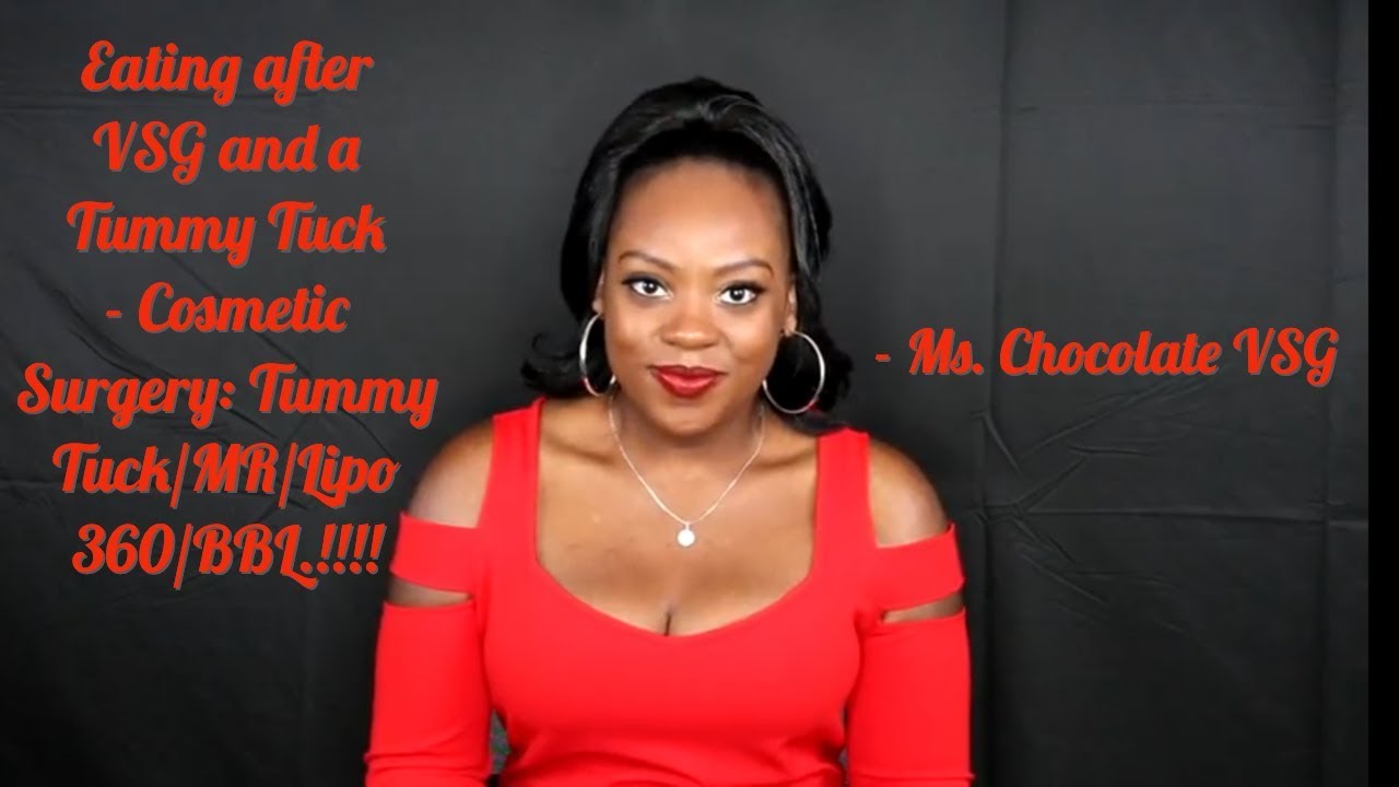 Eating after VSG and a Tummy Tuck Cosmetic Surgery TT/MR/Lipo 360