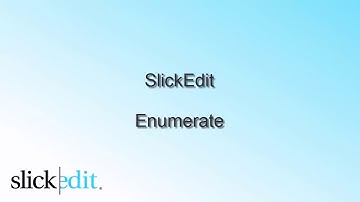 SlickEdit - Enumerate