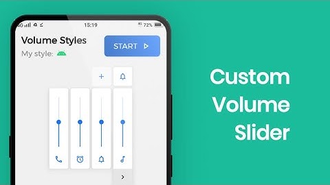 How To Get OneUI, IOS, and etc Volume Slider on any Android