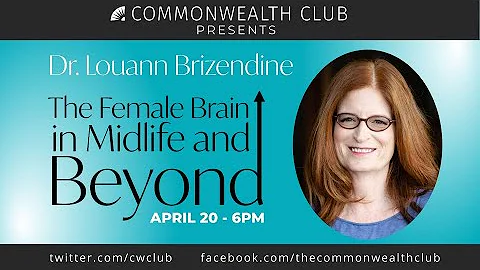 (Live Archive) Dr. Louann Brizendine: The Female B...