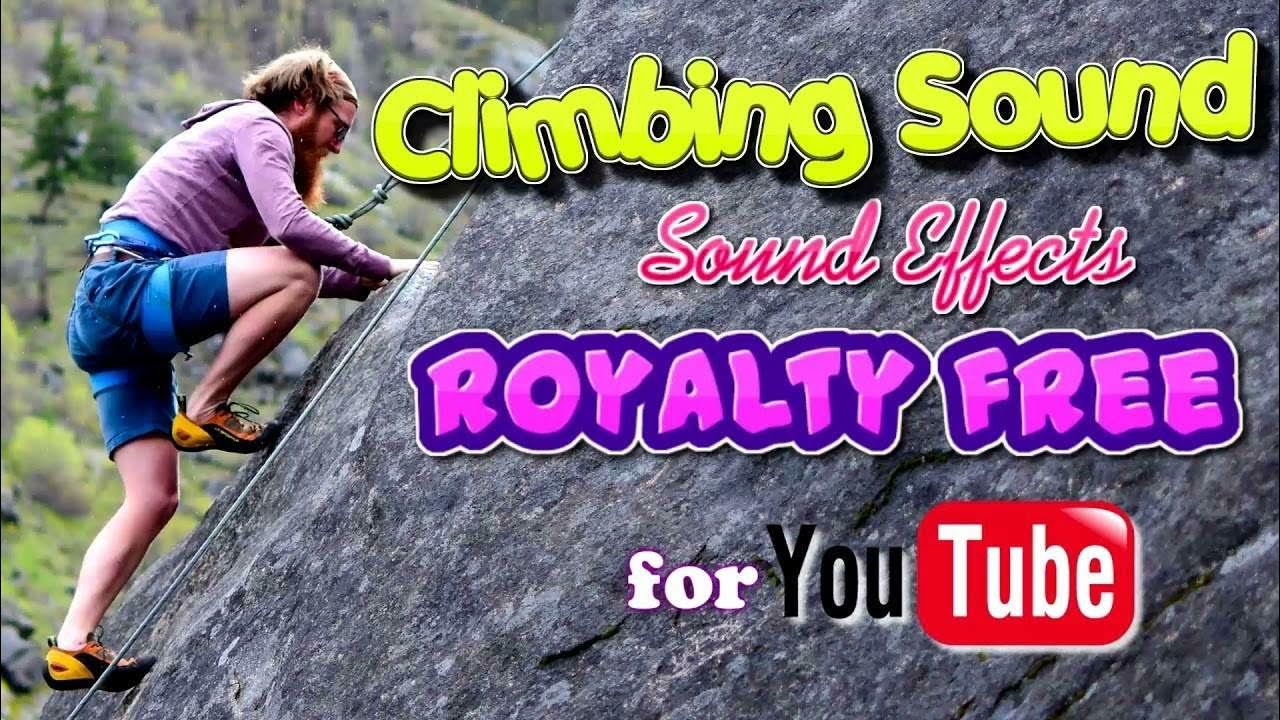Climbing Sound Effects Mountain Climbing Rope Wall Sounds Free for