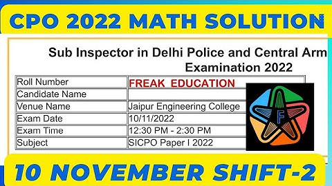 SSC CPO 2022  MATHS SOLUTION | 10  November Shift-2 Solution By Freak Education | CPO MATHS SOLUTION
