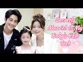 【FULL】Secretly married to my baby's ceo dad chinese drama#cutebaby #drama