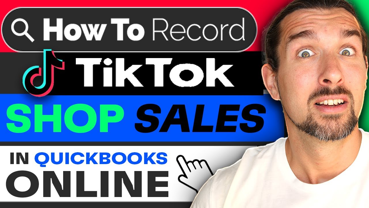 How To Record TikTok Shop Sales In QuickBooks Online - Automate Bookkeeping & Accounting For Tik Tok
