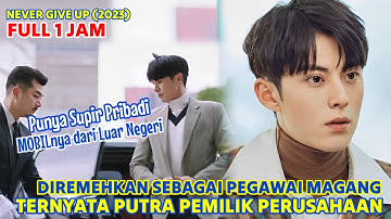 FULL Pria Tampan Putra Pemilik Perusahaan Menyamar jadi Karyawan 😎 Alur Drama China