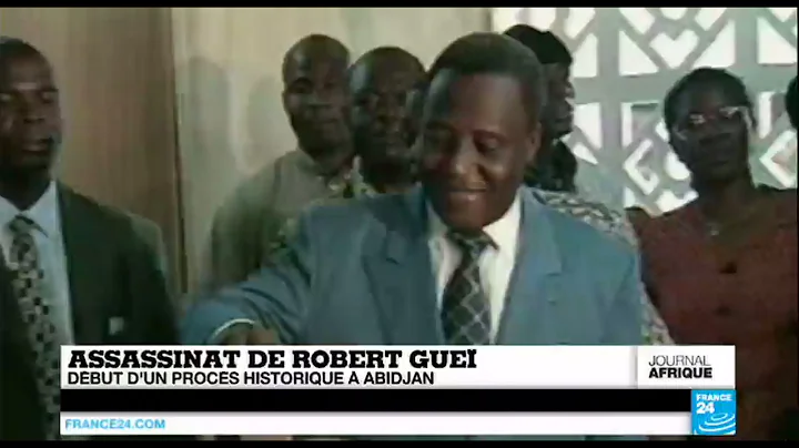 Assassinat de Robert Guei : Dbut d'un procs histor...
