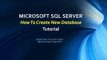 How To Create Your New SQL Server Database