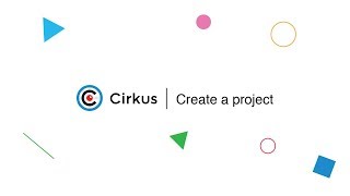 Create your first project with Cirkus