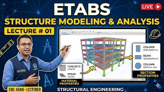 ETABS Structure Modeling & Analysis| Lecture # 01 | Material Properties & Section Properties