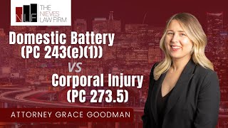 Domestic Battery (PC 243(e)(1)) vs Corporal Injury to a Spouse (PC 273.5) | Oakland PC 273.5 Lawyers by The Nieves Law Firm 241 views 5 months ago 1 minute, 51 seconds