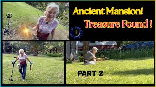 Found Treasure At Ancient Mansion ! Part 2  Season 10 - Episode 16 Vid # 1,259 By: Quest For Details