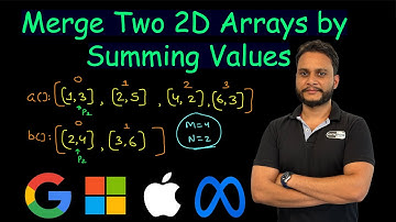 Merge Two 2D Arrays by Summing Values | Leetcode 2570