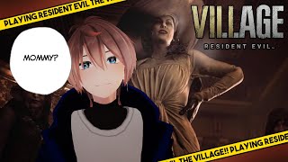 RESIDENT EVIL: THE VILLAGE First play through.. Mommy..