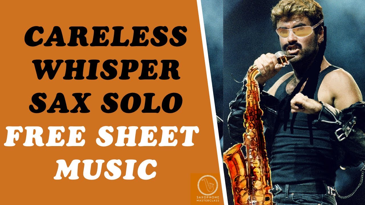 careless whisper sheet music