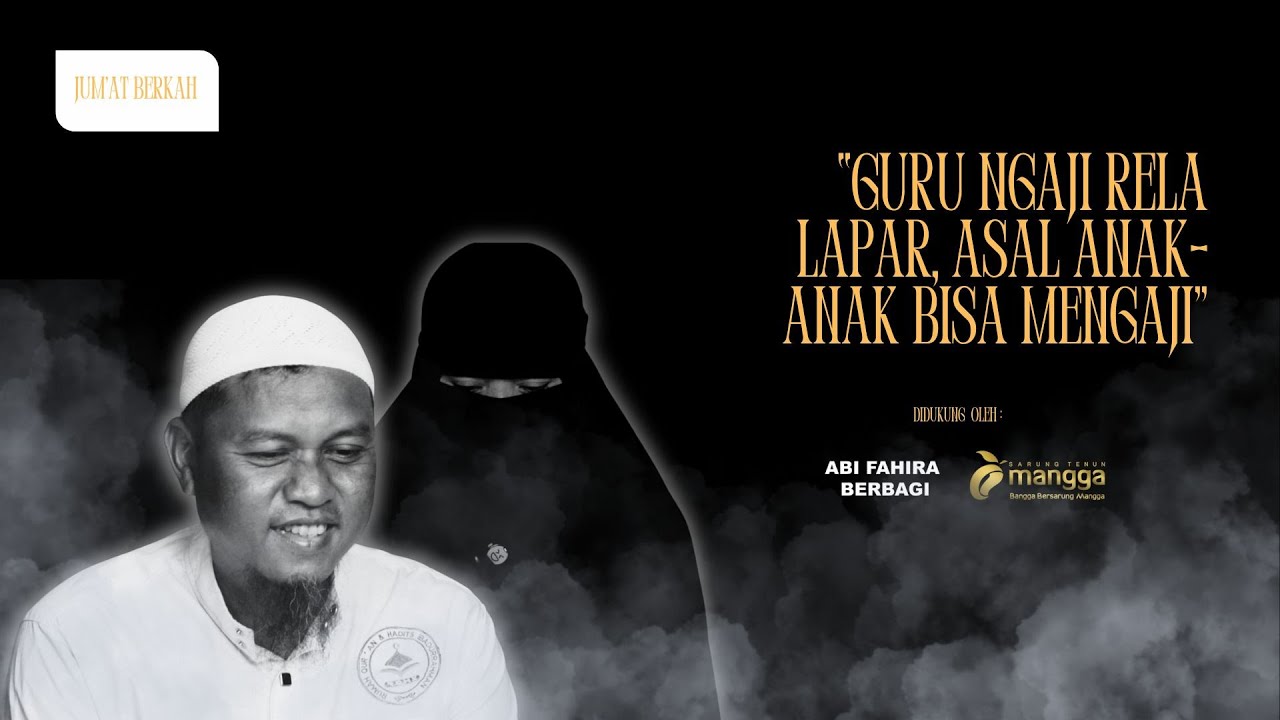 Guru Mengaji Rela Kelaparan, Asal Anaknya bisa makan dan Anak-anak bisa terus mengaji