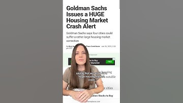 Real Estate Crash | Goldman Sachs Predictions