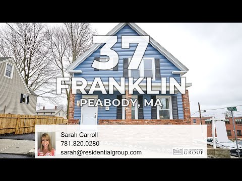 37 Franklin Street, Peabody, MA home video tour