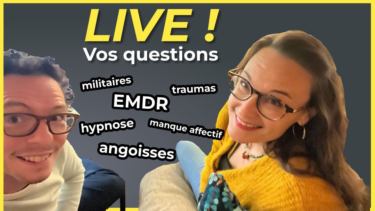 Vos questions et réponses en direct !