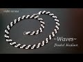 ⚜️Waves, Seed bead Necklace || How to make Curvy Necklace/ Collar Tutorial DIY (0384)