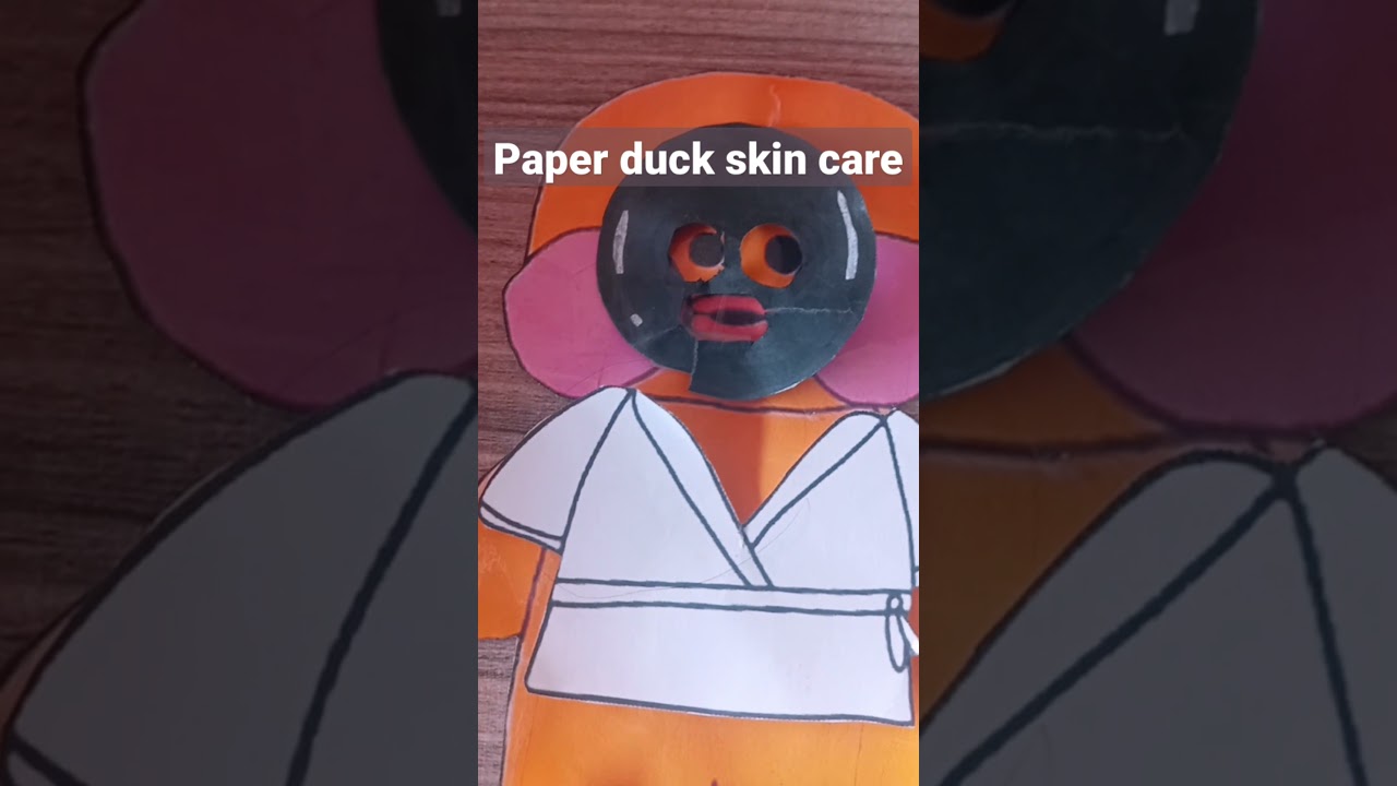Tutorial de skin care para paper duck