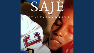 Put It In Drive - SAJÉ