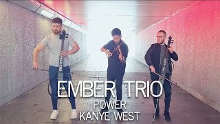 Power - Kanye West Violin Cello Cover Ember Trio @kanyewest