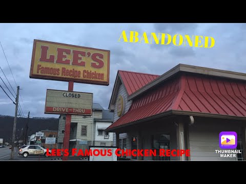 Abandoned Lee's Famous Recipe Chicken Hazard KY