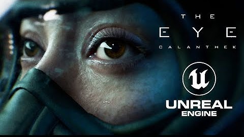 The EYE in Unreal Engine 5 Cinematic HD
