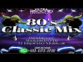 80's Classic Mix 🌑 Alejandro DJ El Imperio Musical - Ultra Record Producciones