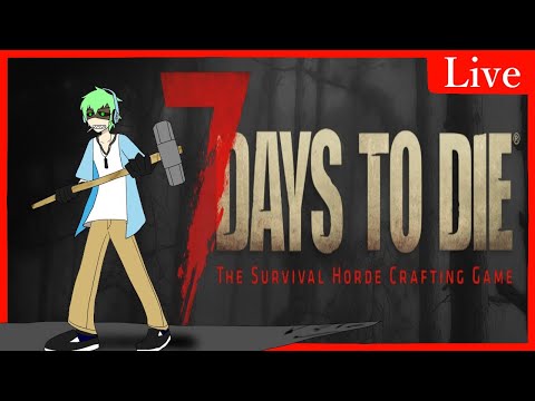 【7 Days to Die】かみのなつやすみ【13日後…】