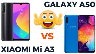 Xiaomi Mi A3 vs Samsung Galaxy A50.🔥 ТОПчик против ТОПчика 😱