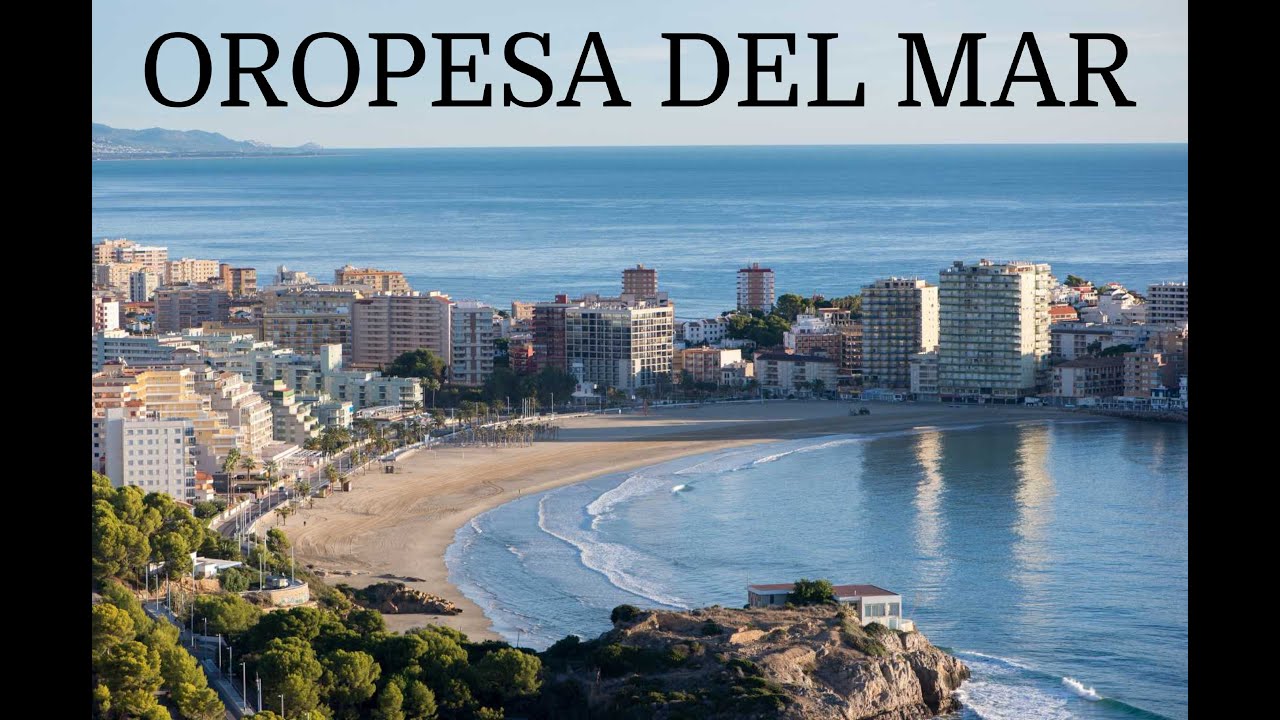 Best of Spain coast. OROPESA DEL MAR - COSTA DEL AZAHAR