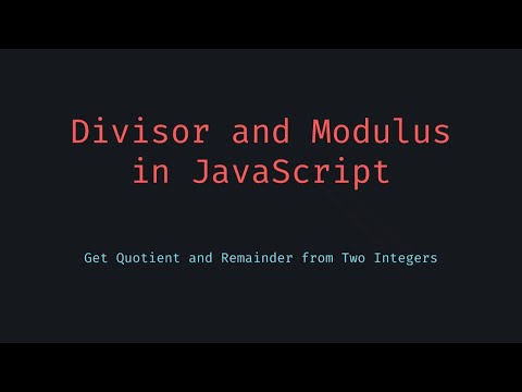📺 Calculate Divisor and Modulus in JavaScript | Division and Remainder Explained