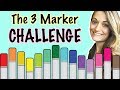 MY 3 MARKER CHALLENGE ATTEMPT - (Getting Crazy Colors)