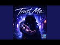 Trust Me
