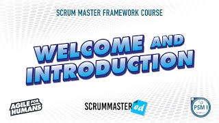 Scrum 101 - Scrum Framework Course Introduction