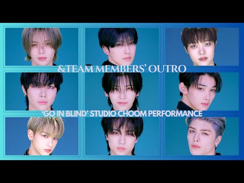 MUST WATCH 4K] &TEAM ~ 'GO IN BLIND' Studio Choom Performance