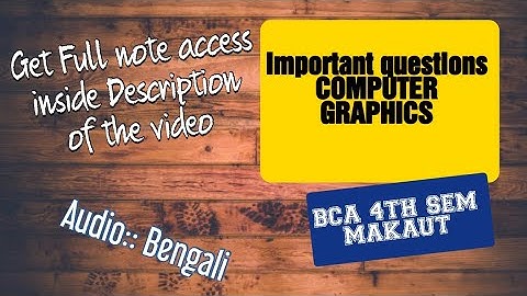 IMPORTANT QUESTIONS OF COMPUTER GRAPHICS #bca #graphics #gebusket #makaut