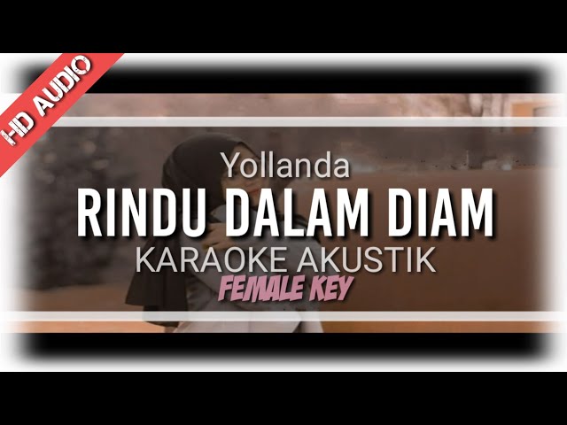 ♫ YOLLANDA - RINDU DALAM DIAM ( Karaoke Akustik ) Lagu Slowrock Terbaru L.D.R 2020 class=