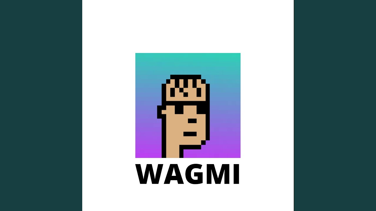 Watch WAGMI on YouTube Watch WAGMI on YouTube