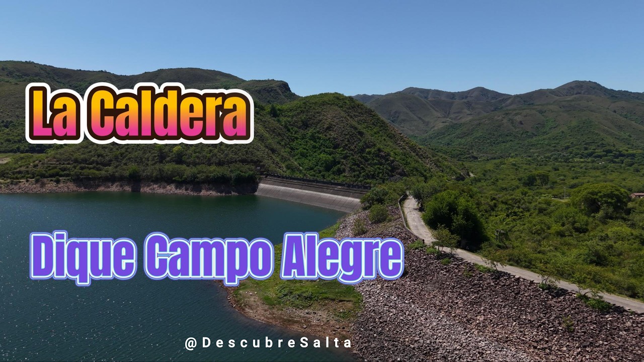 El bello Dique Campo Alegre, en La Caldera