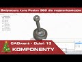 CADwent 🎄 - Dzień 13 - Komponenty - Świąteczny kurs CAD 3D we Fusion 360!