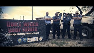 Rio Grande City PD Spring Break Drunk Driving PSA