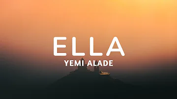 Yemi Alade - Ella (Lyrics)🎶